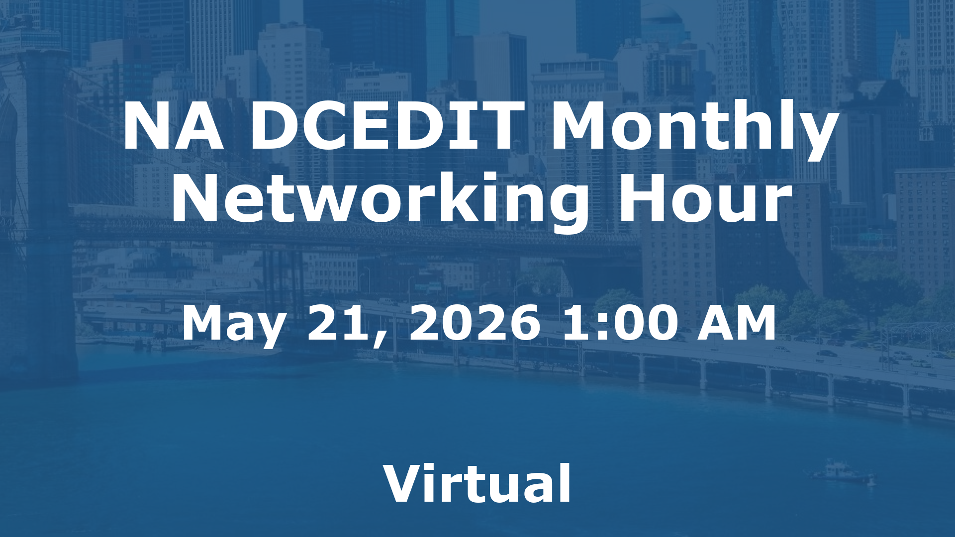 NA DCEDIT Monthly Networking Hour event image